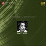 Legends - Kaifi Azmi - Vol 2 - Arati Mukherjee Song Download